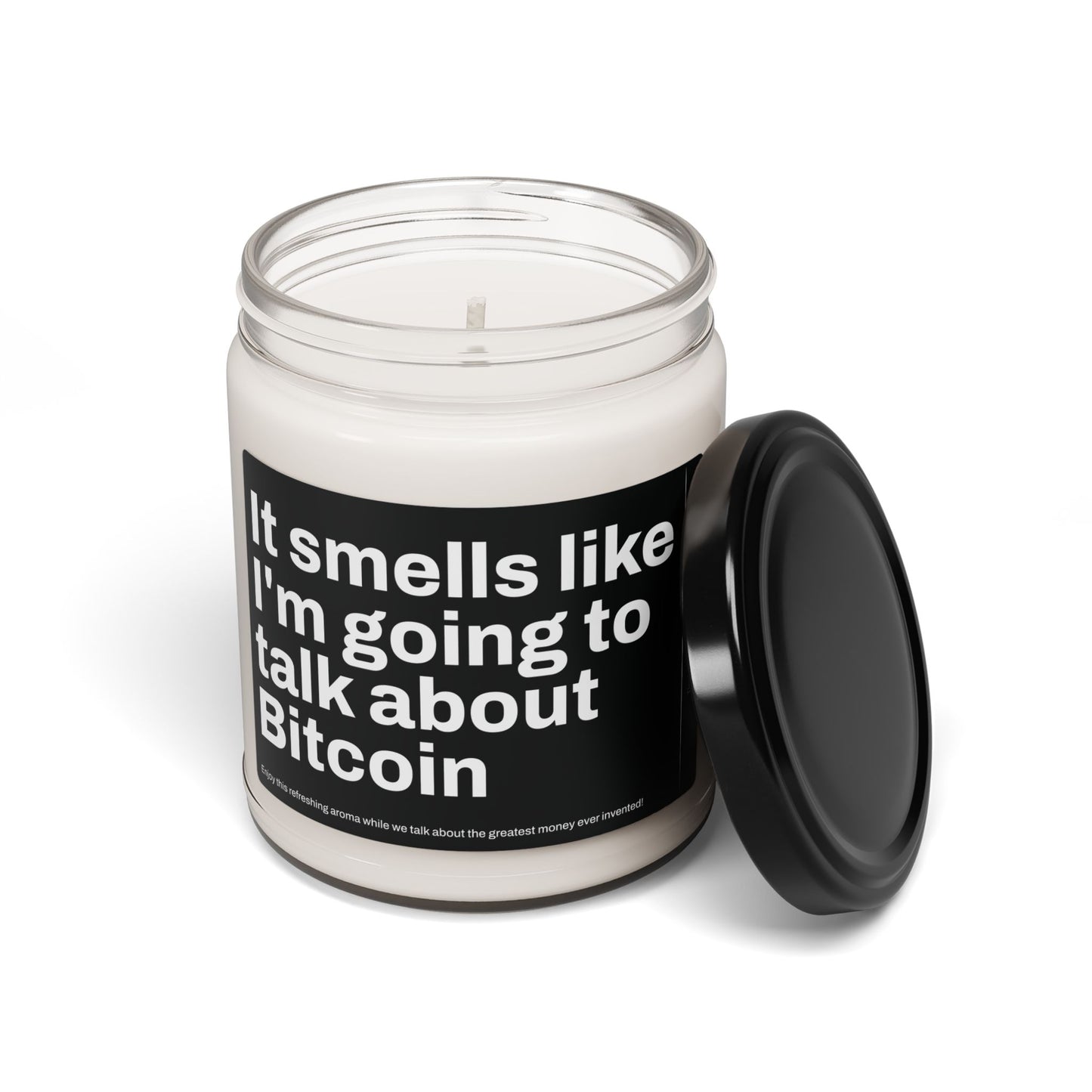 It Smells Like I'm Going To Talk About Bitcoin Candle