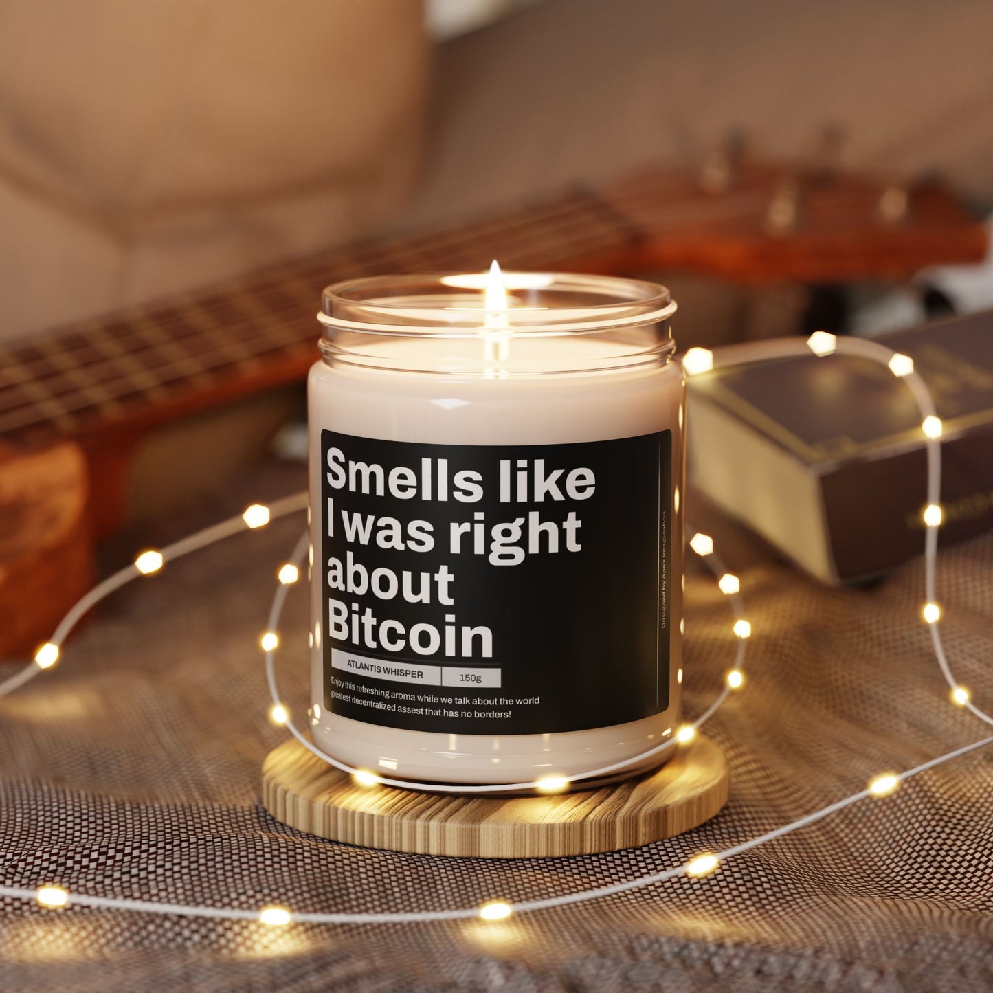 "Smells Like I Was Right About Bitcoin" Original Candle