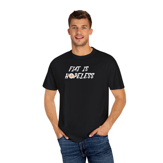 Bitcoin Fiat is Hopeless Unisex T-shirt