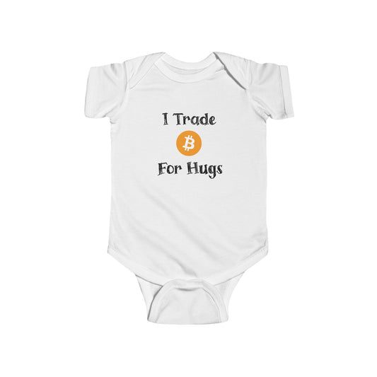 I Trade Bitcoin For Hugs Onesie
