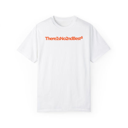 There Is No 2nd Best Bitcoin Orange Tee