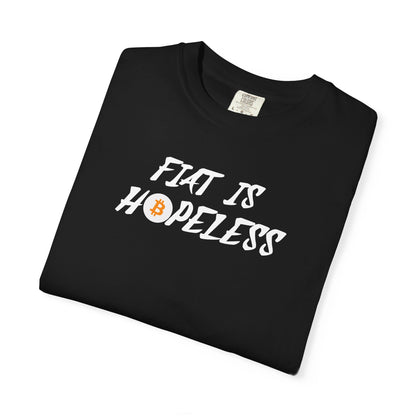 Bitcoin Fiat is Hopeless Unisex T-shirt